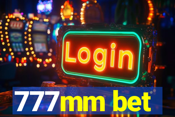 777mm bet